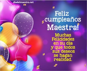 Feliz Cumpleaños Maestra Día Del Maestro